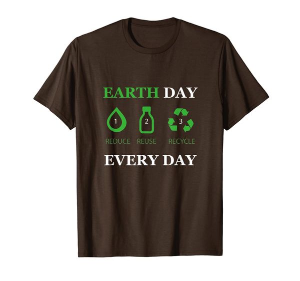 

Reduce Reuse Recyle Earth Everyday Environment Day T-shirt, Mainly pictures