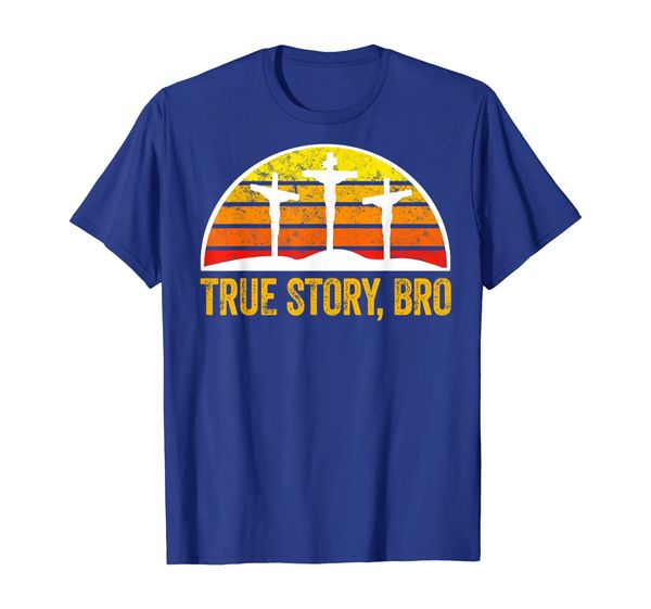 

Easter Sunday Shirt, True Story Bro Christian Tee, Mainly pictures