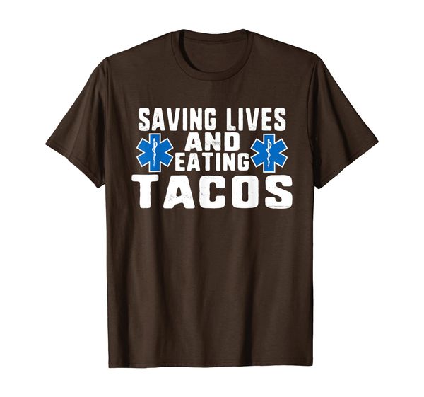 

funny saving lives and eating tacos emt t-shirt, White;black