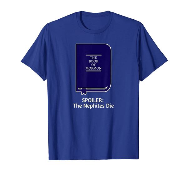 

funny lds book of mormon spoiler nephites t-shirt, White;black