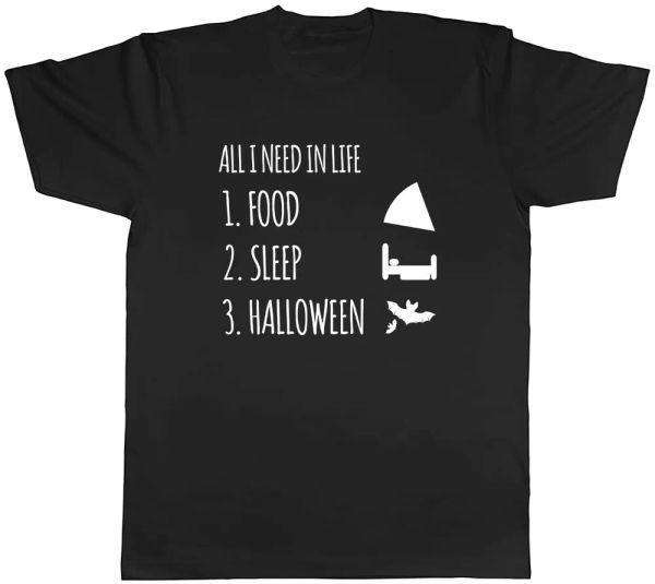 

all i need in life is food sleep and halloween mens t-shirt tee, White;black