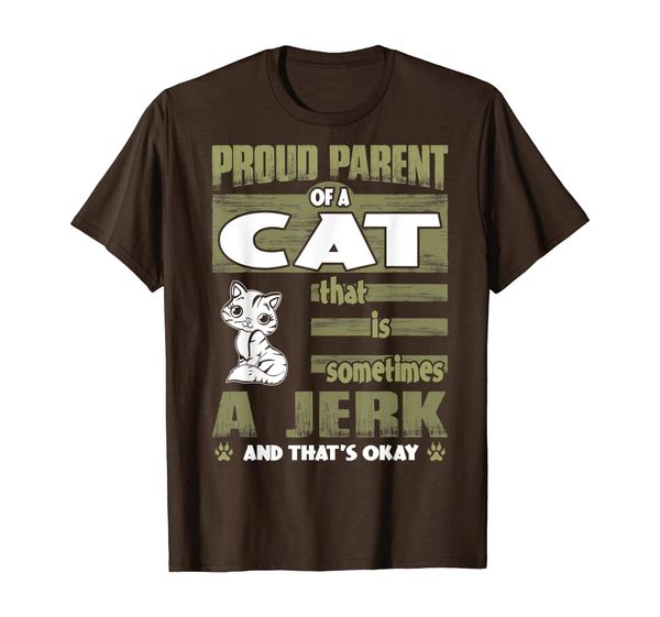 

proud parent of cat sometimes jerk tshirt, White;black