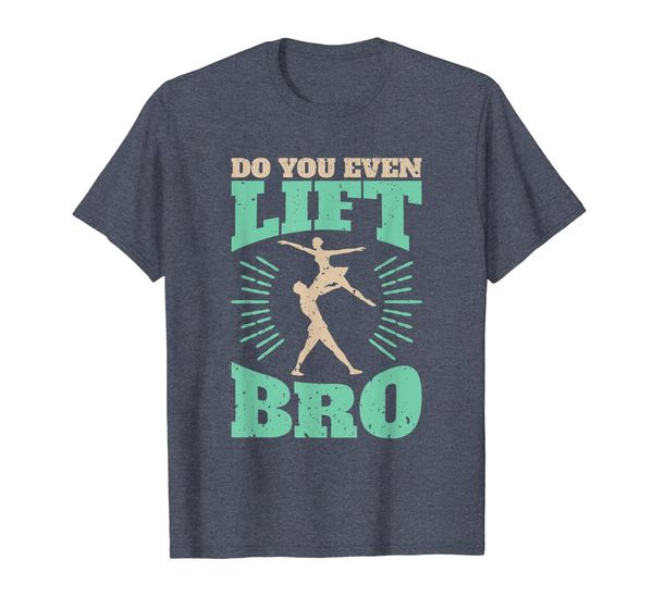 

Do You Even Lift Bro - Ballet Shirt for Men or Boys, Mainly pictures