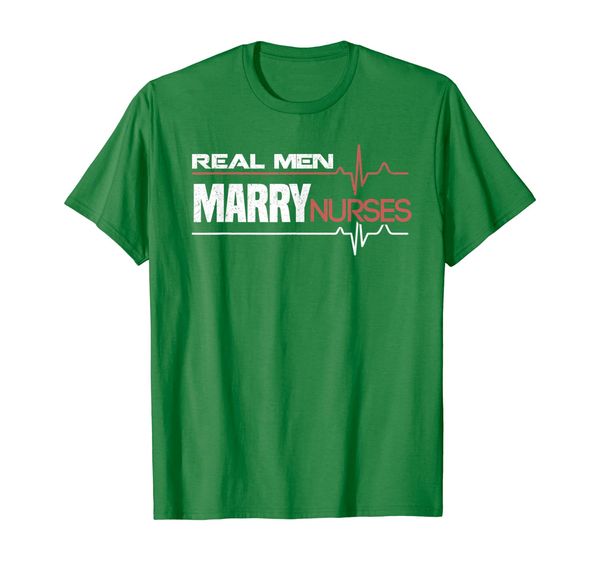 

real men marry nurses t-shirt, White;black