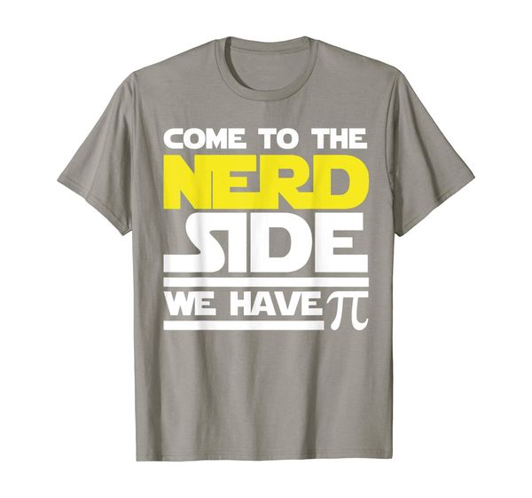 

come to the nerd side we have pi t shirt - pi day gift shirt, White;black
