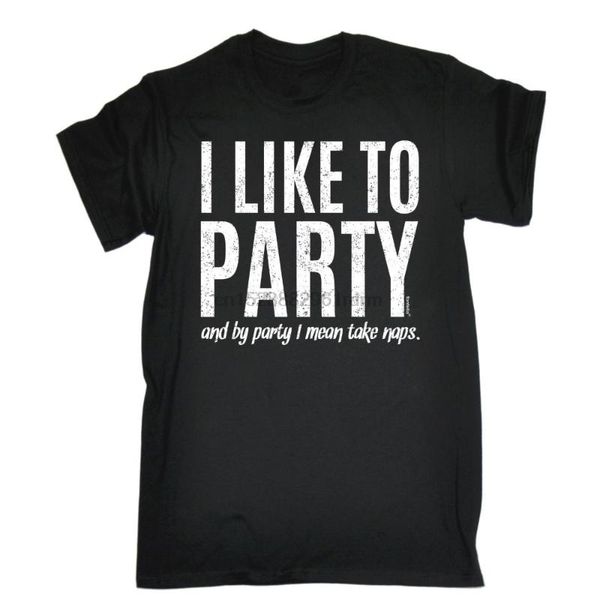 

men's t-shirts anime print tee 2021 i like to party take naps t-shirt humour joke funny birthday gift present tees, White;black