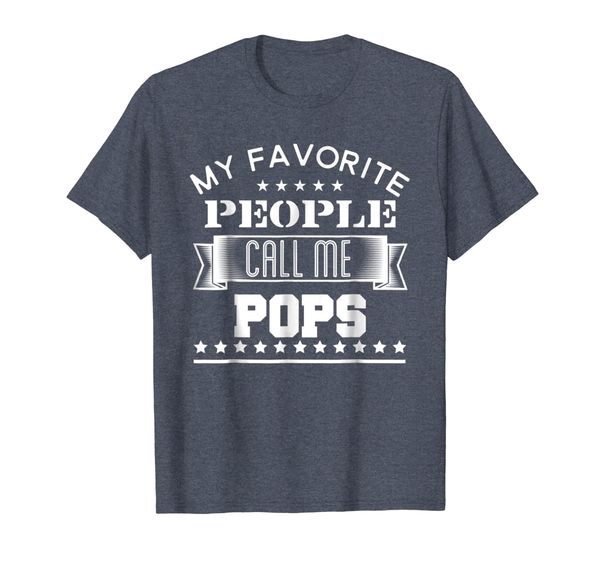 

my favorite people call me pops t-shirt grandfather gift, White;black