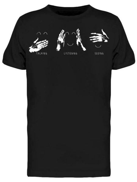 

no talking looking listening tee men's -image by shutterstock, White;black