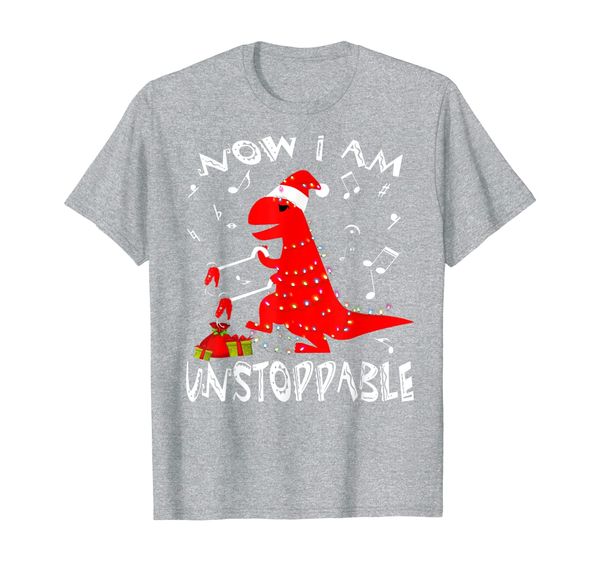 

Now I Am Unstoppable Funny Dinosaur T-Rex Grabber Hand Xmas T-Shirt, Mainly pictures