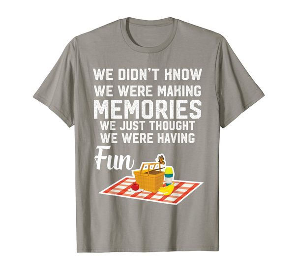 

Funny Family making memories, just having fun T Shirt, Mainly pictures