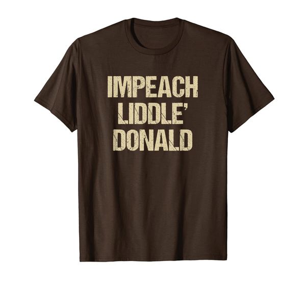 

Impeach Liddle' Donald Funny Anti-Trump Protest T-Shirt, Mainly pictures