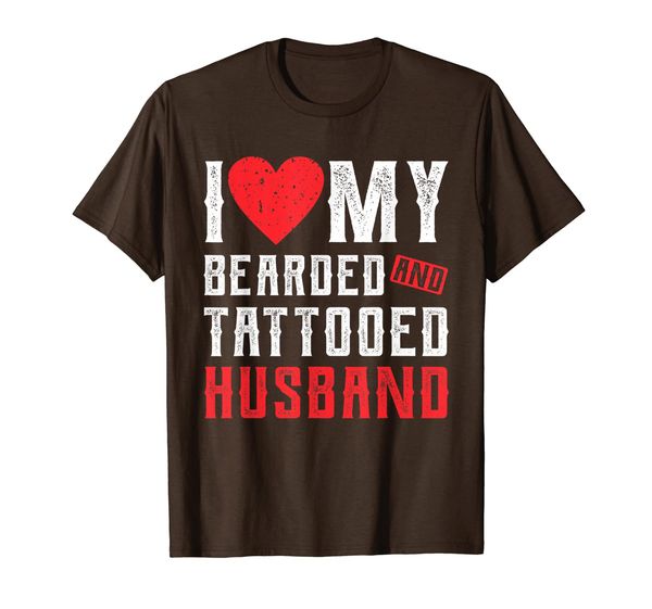 

I Love My Bearded And Tattooed Husband Gift For Wife T-Shirt, Mainly pictures