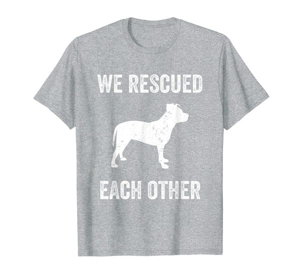 

We Rescued Each Other Adopt Pitbull Dog Vintage Gift T-Shirt, Mainly pictures