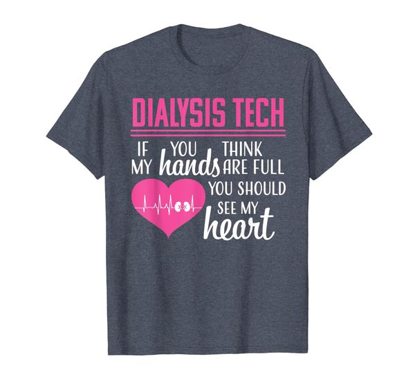 

dialysis technician tech heart nephrology funny gift t-shirt, White;black
