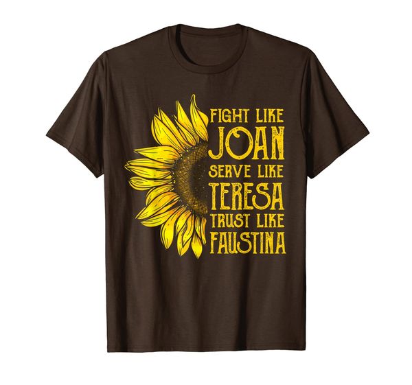 

Catholic Saints Sunflower: Joan, Teresa, Faustina T-Shirt, Mainly pictures