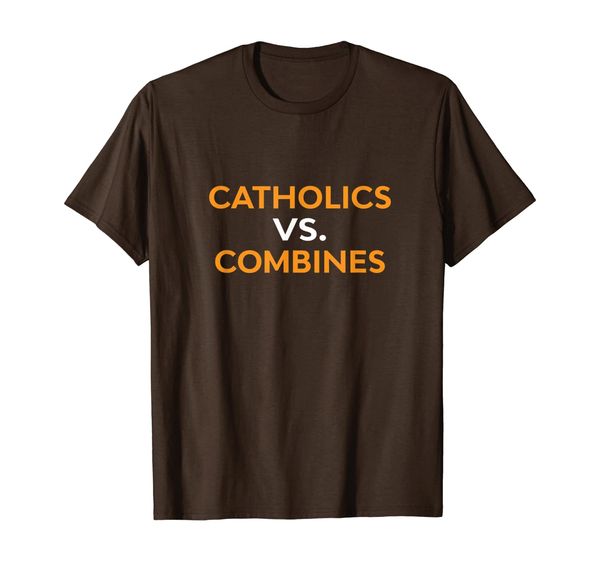 

catholics vs combines great xmas gift ideas t-shirt, White;black