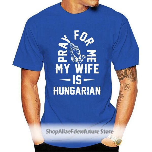 

men's t-shirts pray for me my wife is hungarian mens t shirt, White;black
