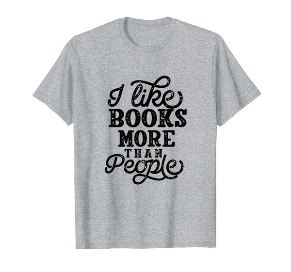 

i like books more than people shirt, White;black