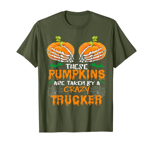 

these pumpkins are taken by a crazy trucker tshirt, White;black