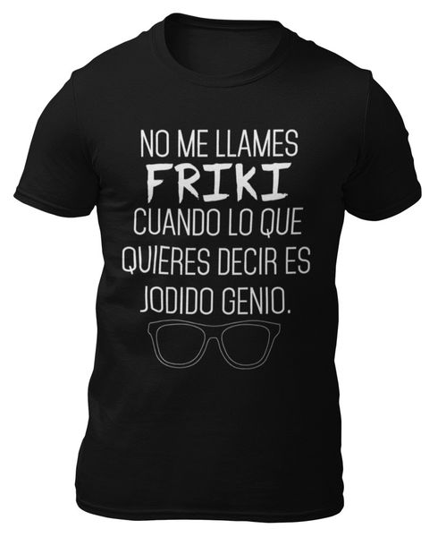 

T-shirt-Don 't call me Geek what you mean is screwed genius-t-shirt -, White;black