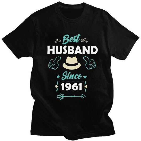 

men's t-shirts husband since 1961 married couples t shirt for men cotton tshirt tee short sleeve 60th 60 years old birthday gift t-shir, White;black