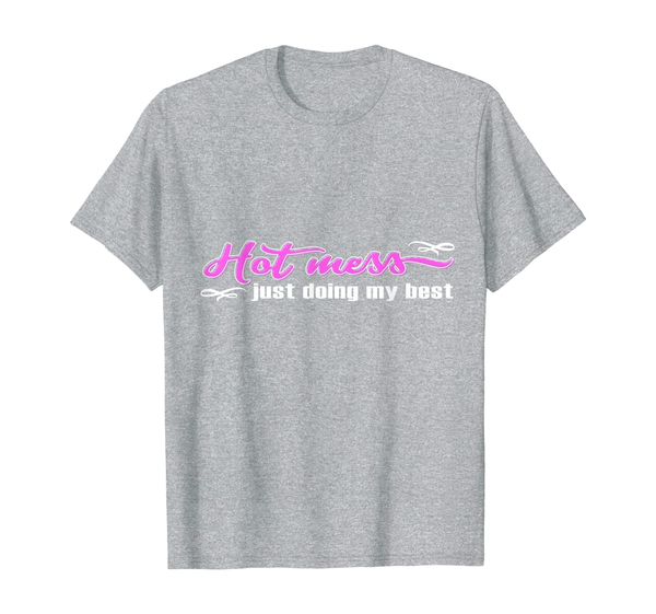 

mess just doing my funny and cute quote t-shirt, White;black