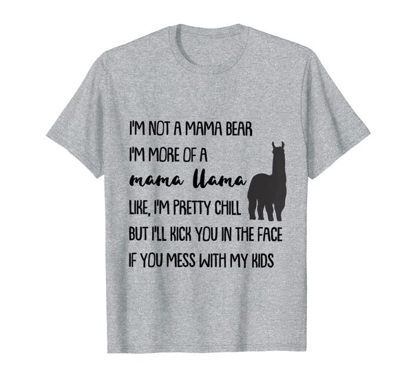 

i'm not mama bear i'm more of a mama llama t shirt, White;black