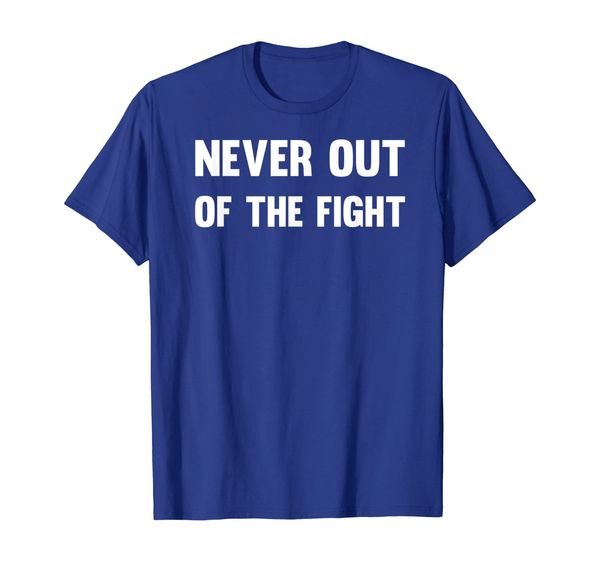 

never out of the fight t-shirt, White;black