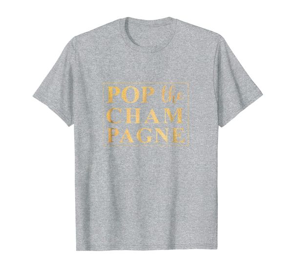 

pop the champagne new year eve 2019 t-shirt shirt, White;black
