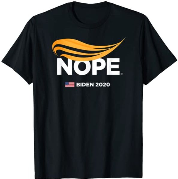

biden 2020 trump nope anti-trump humorous t-shirt funny gift 45 so very bad, White;black