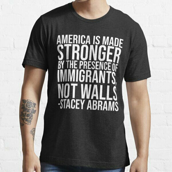 

stacey abrams essential t-shirt funny gift for friend valentine gift idea, White;black
