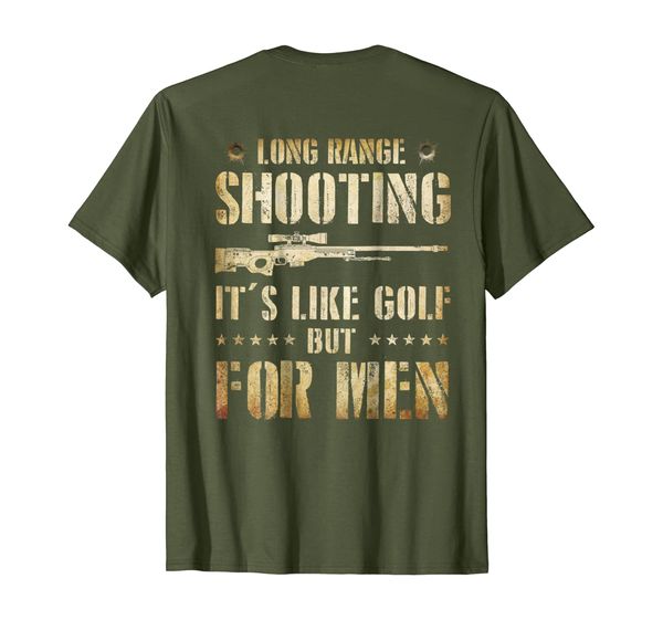 

Long Range Shooting It' Like Golf But For Men T-Shirt, Mainly pictures