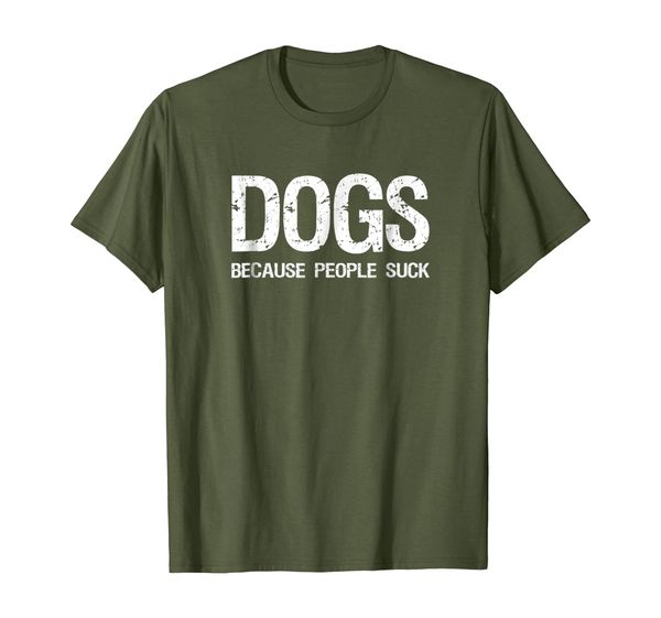 

dogs because people suck t-shirt, White;black
