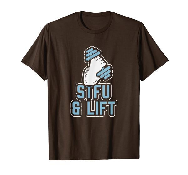 

funny lifting stfu and lift great for weightlifter t-shirt, White;black