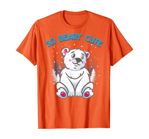 

so beary cute adorable polar bear cub pun t-shirt, White;black