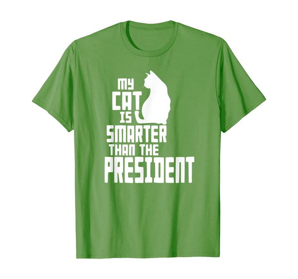 

My cat is smarter than the president unisex pet love, Mainly pictures
