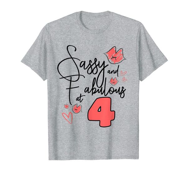 

sassy and fabulous at 4 shirt birthday 2015, White;black