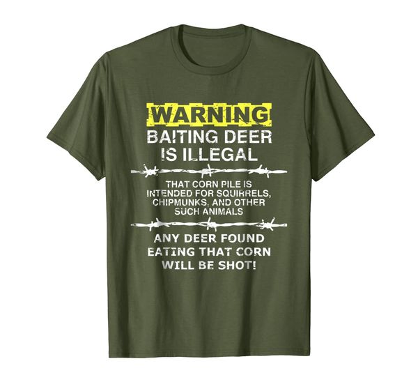 

warning - baiting deer is illegal, funny hunting tee shirt, White;black