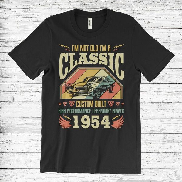 

i'm not old i'm a classic 1954 66th 66 born years birthday present funny t-shirt, White;black