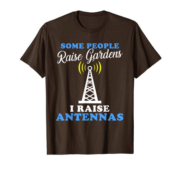 

some raise gardens i raise antennas funny ham radio t-shirt, White;black