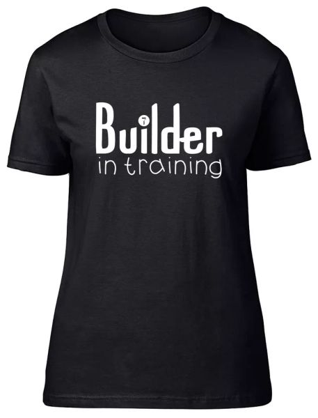 

builder in training fitted womens ladies t shirt, White;black