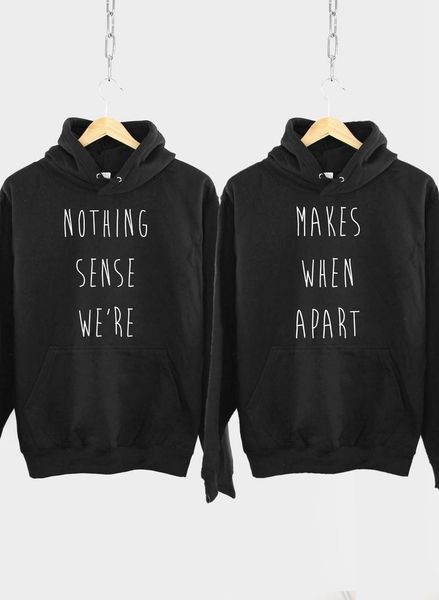 

women's hoodies & sweatshirts skuggnas nothing makes sense when we're apart friends hoodie set matching couple gift fashion tumblr, Black