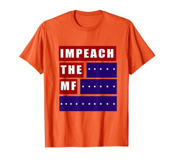 

Impeach The President of USA Anti-Trump Patriotic T-Shirt, Mainly pictures