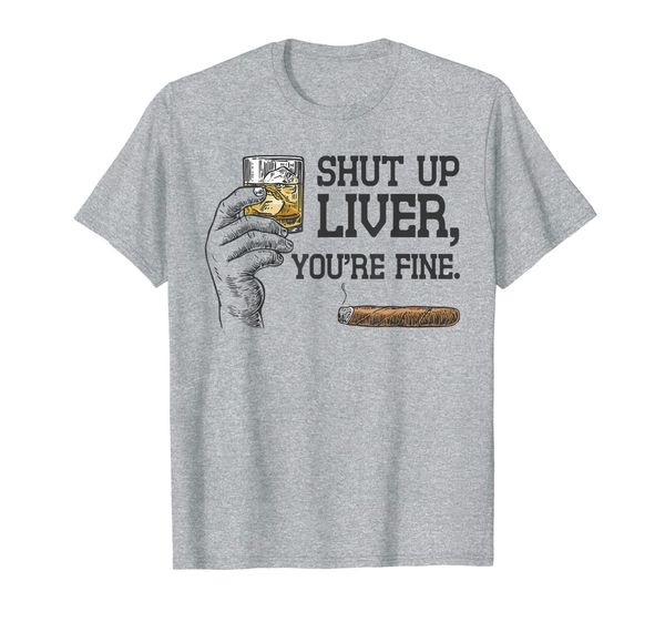 

shut up liver you're fine - whiskey - funny drinking t-shirt, White;black