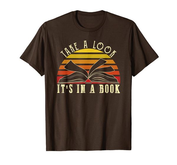 

Take A Look It' In A Book Retro Funny Reading Book T-Shirt, Mainly pictures