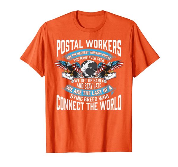

postal workers are hardest workers. postman mailman t-shirt, White;black