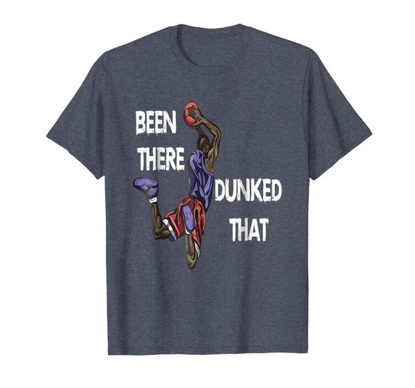 

cool basketball dunking tshirt been there dunked that shirt, White;black