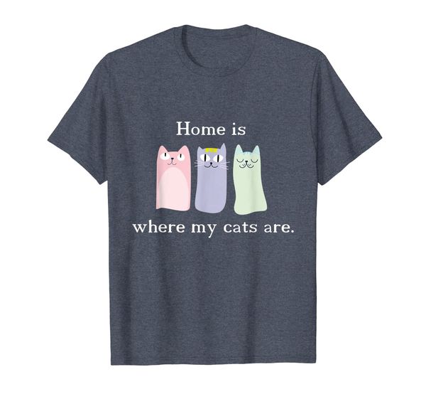 

Home Is Where My Cats Are - Funny Cat Lover Gift Idea T-Shirt, Mainly pictures