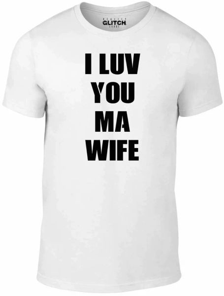 

i luv you ma wife men's t-shirt - valentines day boxing tyson fury slogan funny, White;black