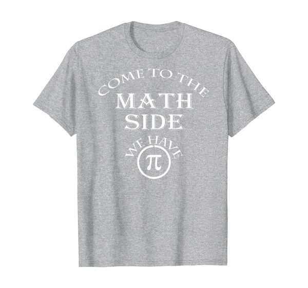 

come to the math side we have pi-math gift t-shirt, White;black